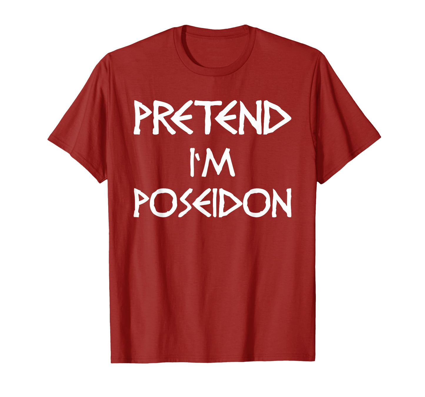 Pretend I'm Poseidon Costume Women Men Kids T-Shirt