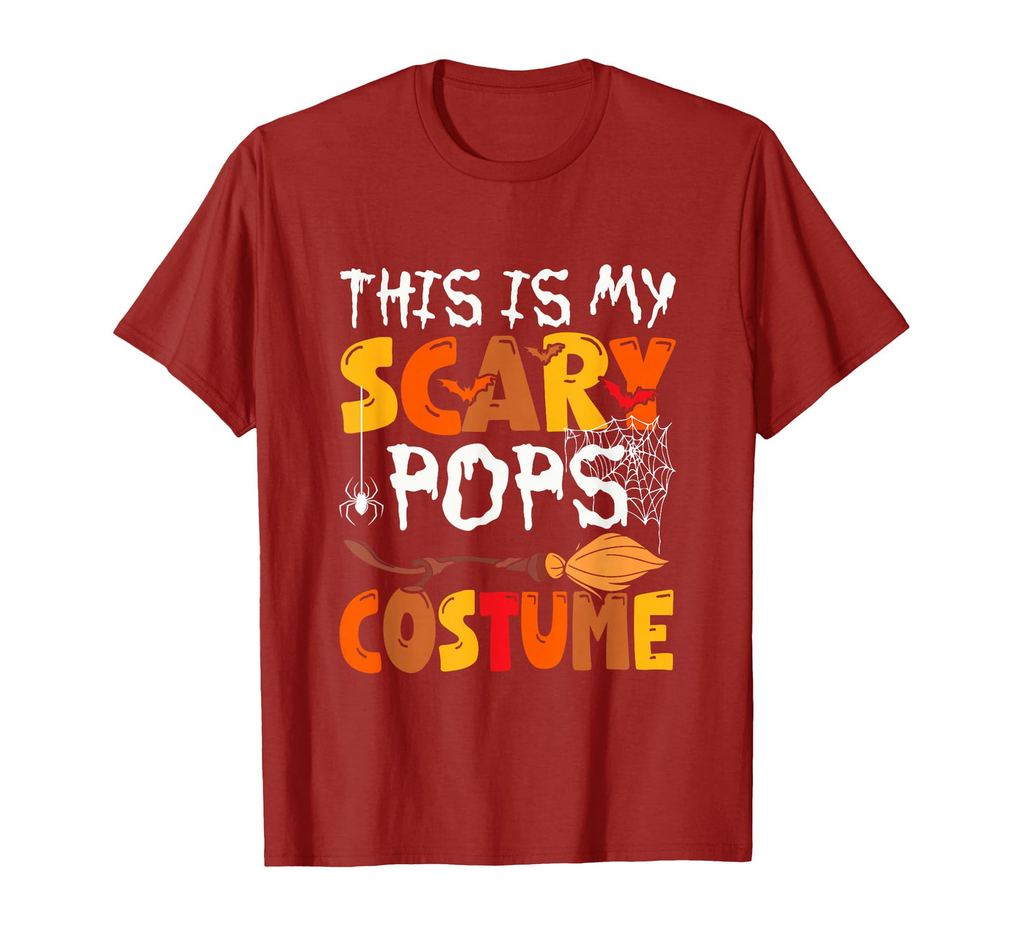 My Scary Pops Costume Halloween Family Group Funny Parties T-Shirt