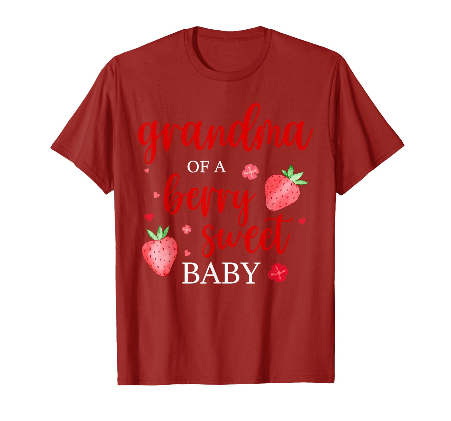 Grandma Of A Berry Sweet One Strawberry Baby First Birthday T-Shirt