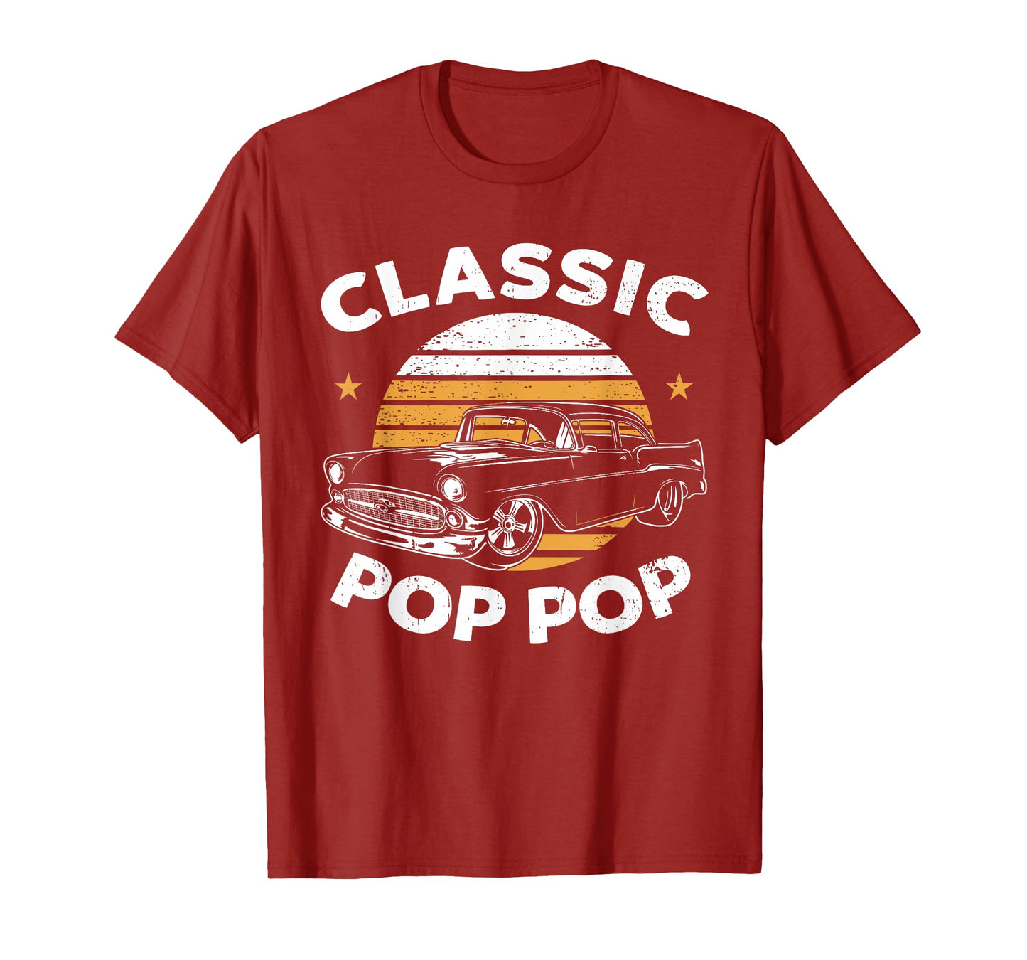 Pop Pop Vintage Retro Classic Funny Car Lover Enthusiast T-Shirt
