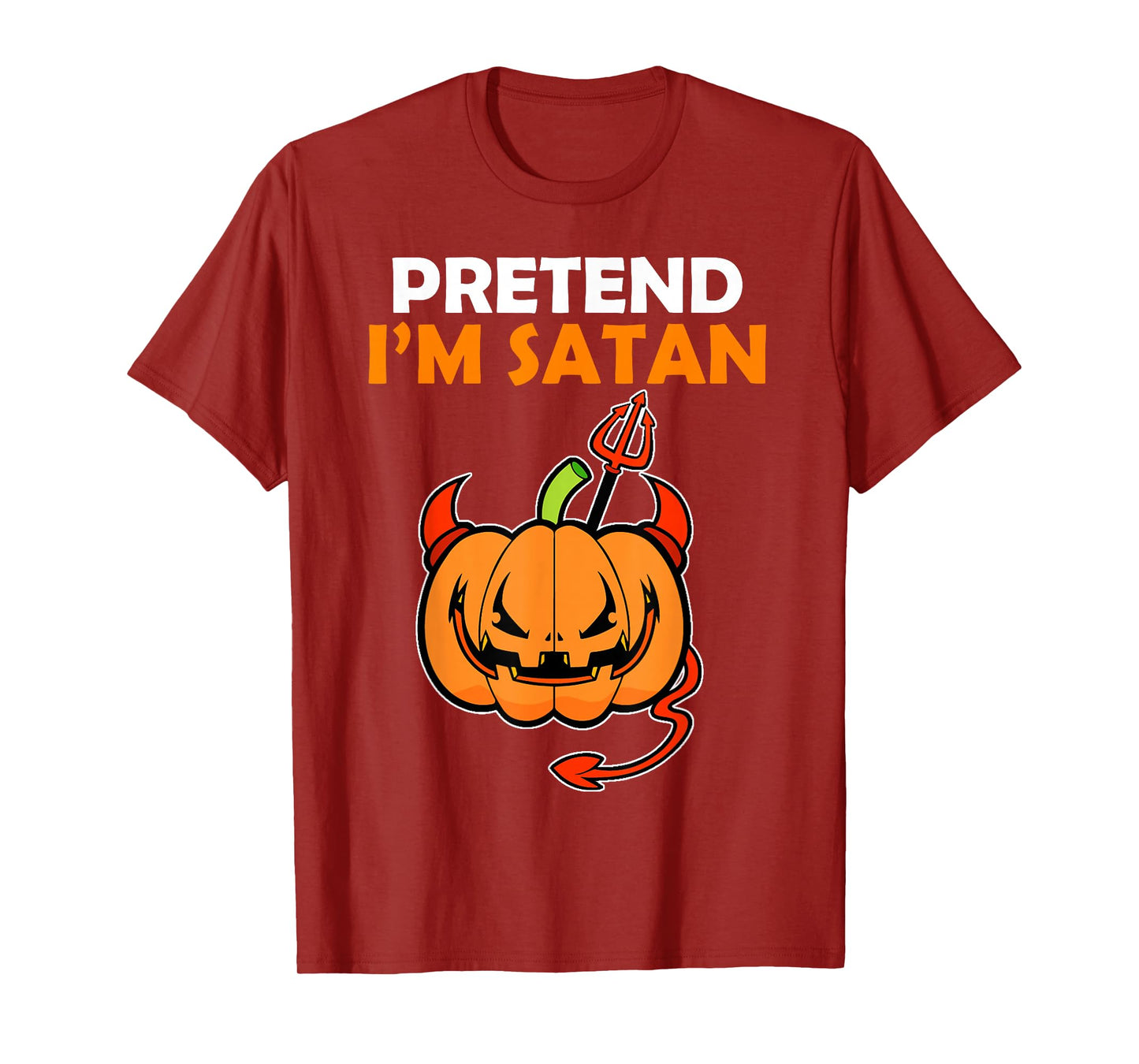 Spooky Devil Pumpkin Halloween Costume Pretend I'm Satan T-Shirt