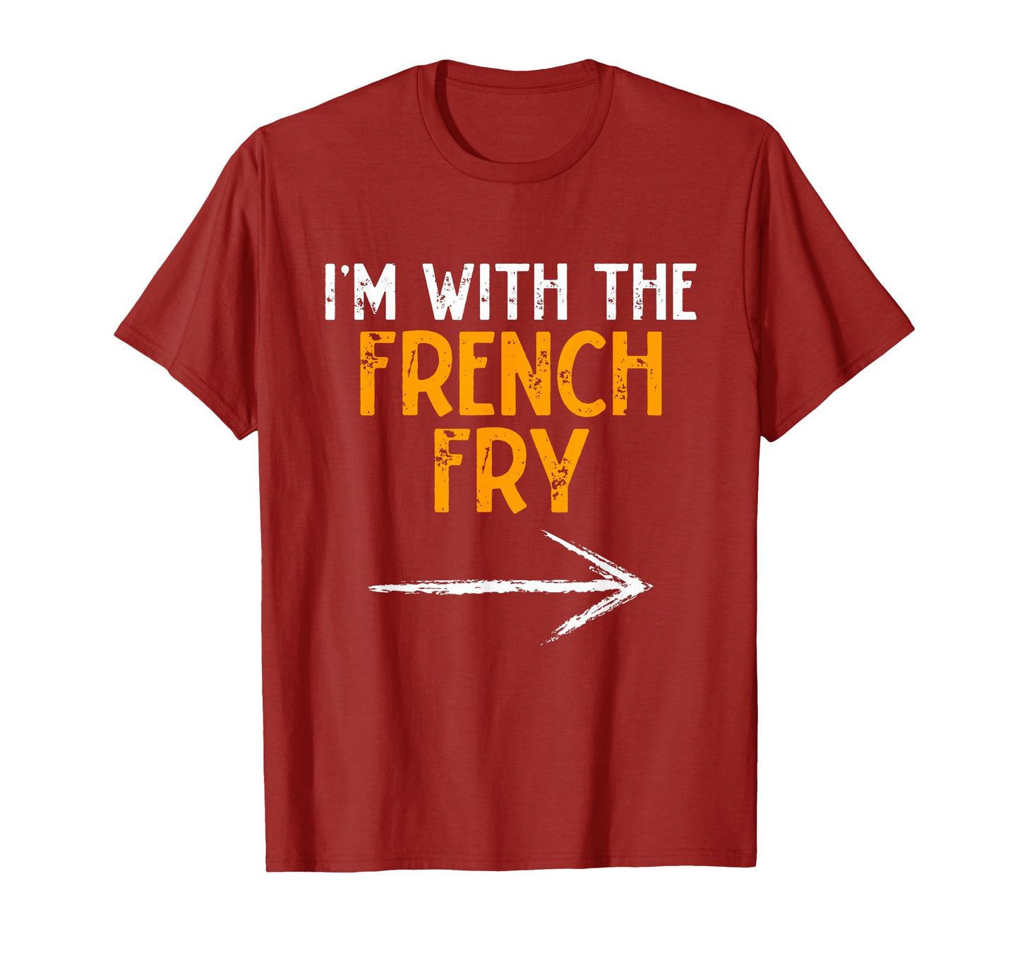 I’m With The French Fry Halloween Matching Couple Costume T-Shirt