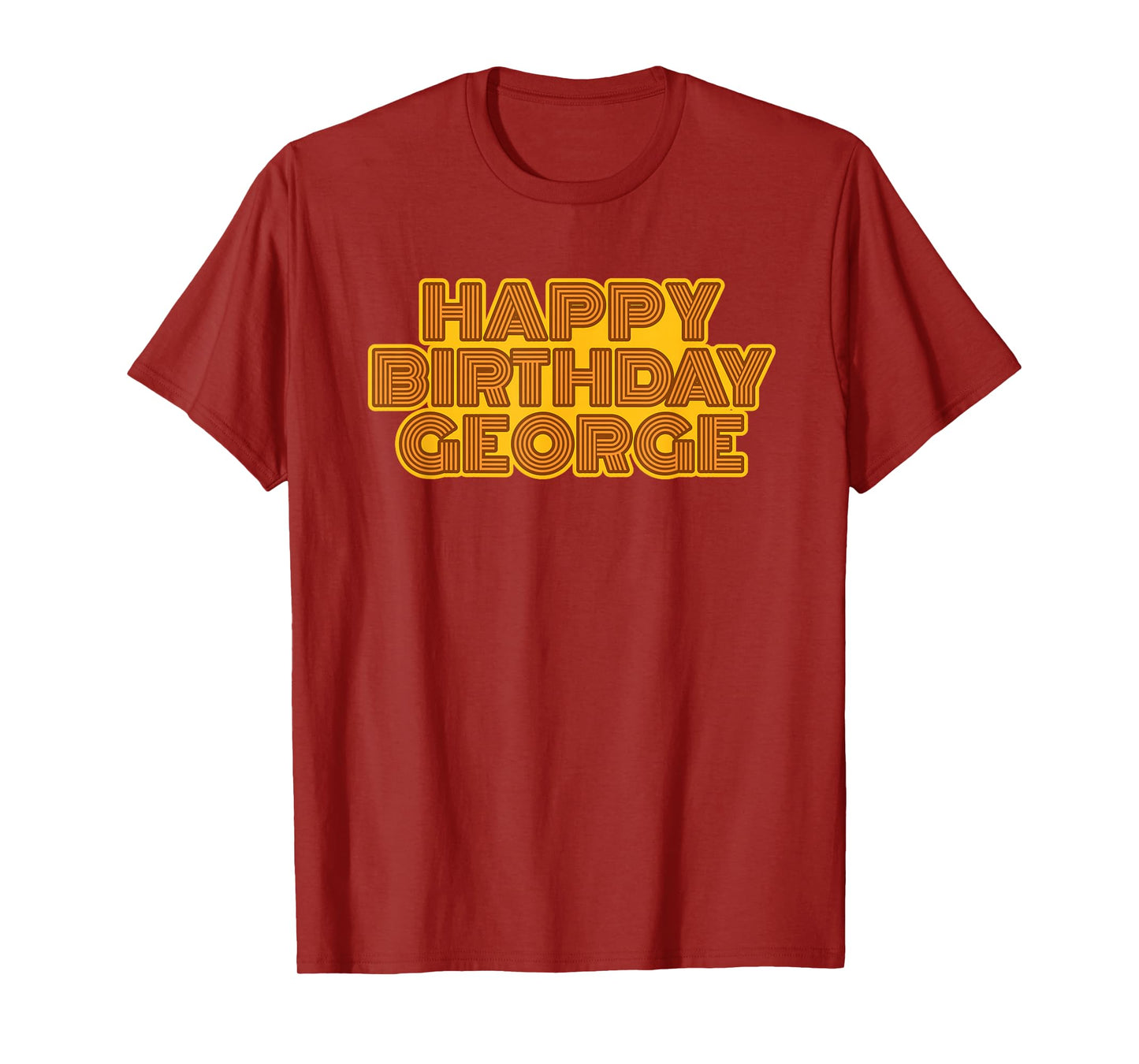 Happy Birthday George Personalized Name Retro Typography T-Shirt