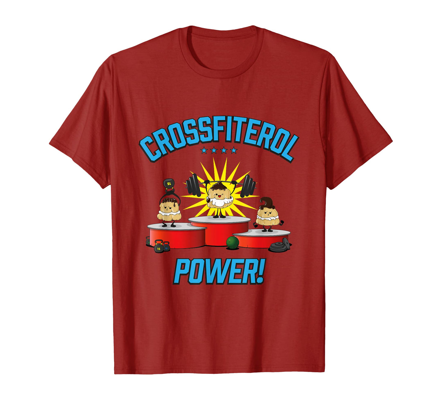 Crossfiterol Power! - Profiterol Crossfit Fun T-Shirt