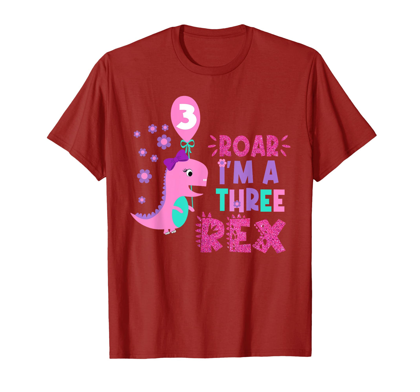Roar I'm A Three Rex Birthday Girl Dinosaur Lover 3 Year Old T-Shirt