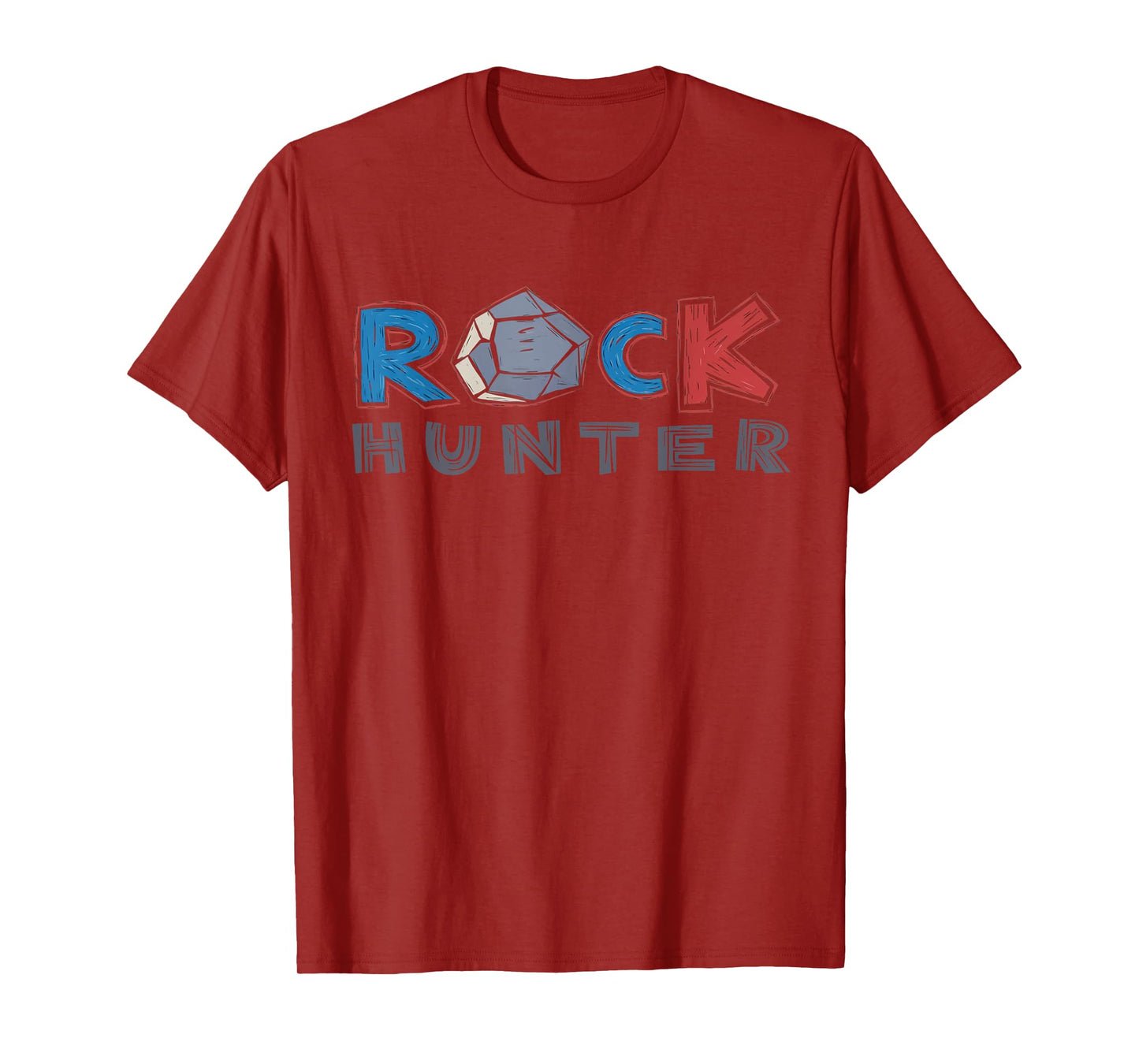 Rock Collecting Geologist Rockhounding Geology Rock Hunter T-Shirt