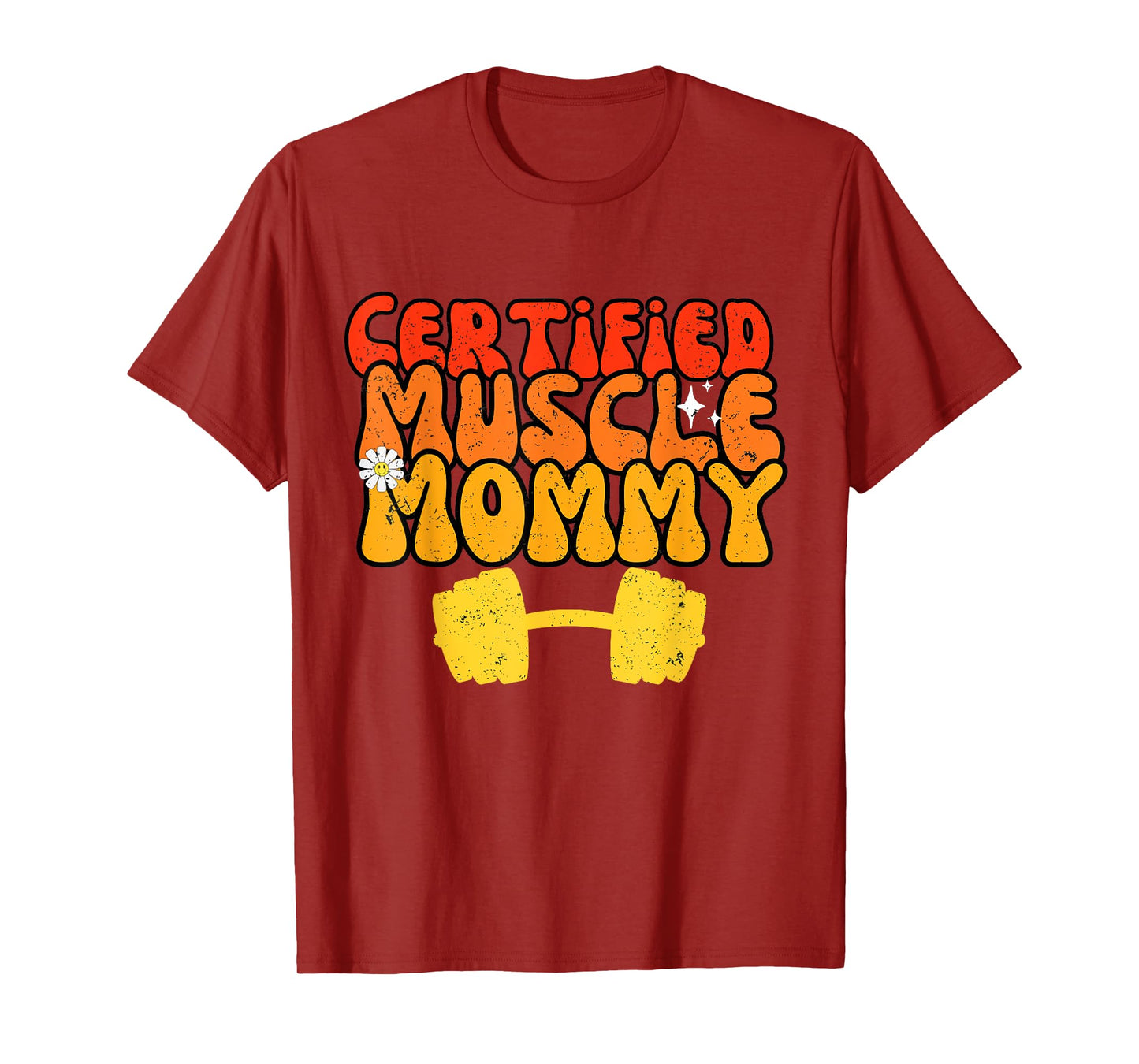 Certified Muscle Mommy Gym Lover Funny Workout Weightlifting T-Shirt
