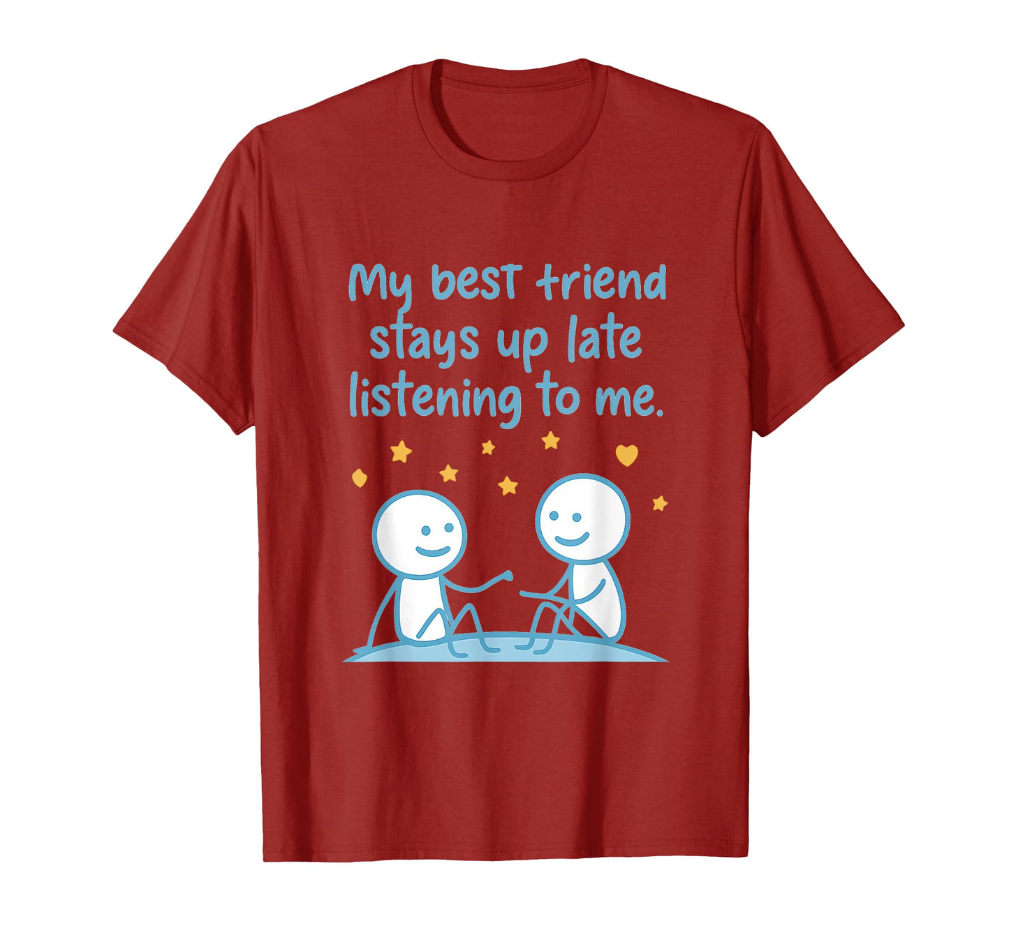 Not All Heroes Wear Capes Best Friend Novelty T-Shirt