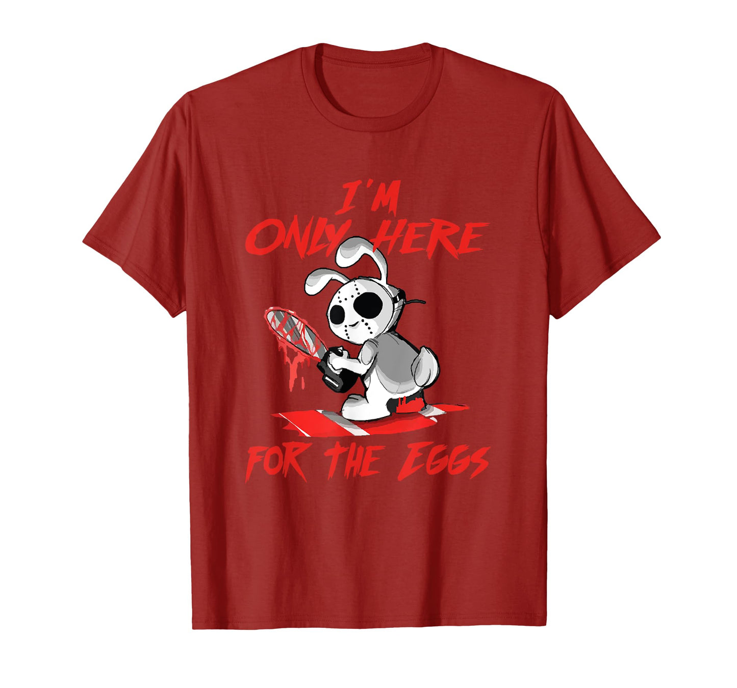 Scary Horror Easter Bunny Here For The Eggs With Chainsaw T-Shirt