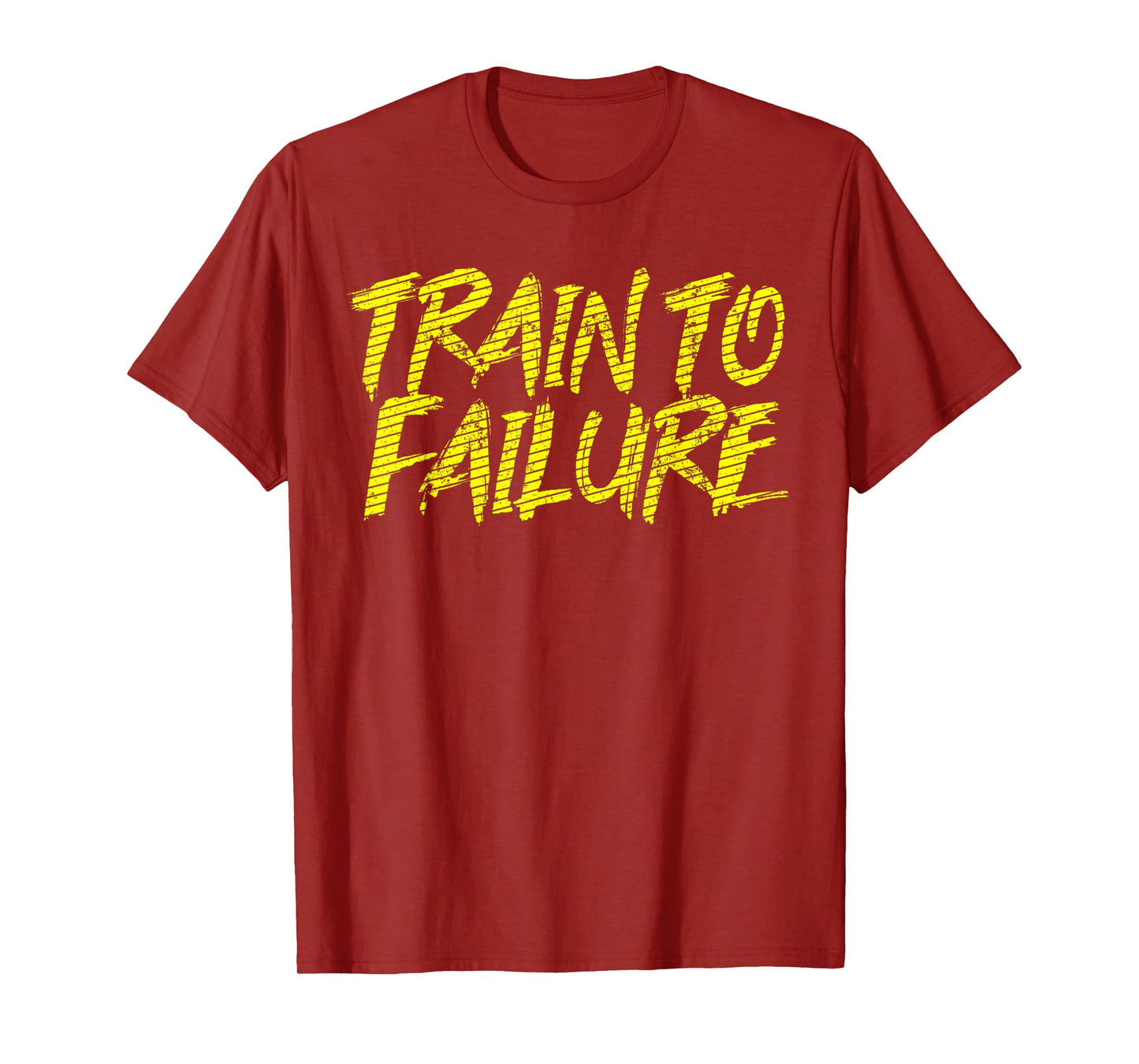 Train To Failure A GYM Soul Said Weight Repeating Exercise T-Shirt