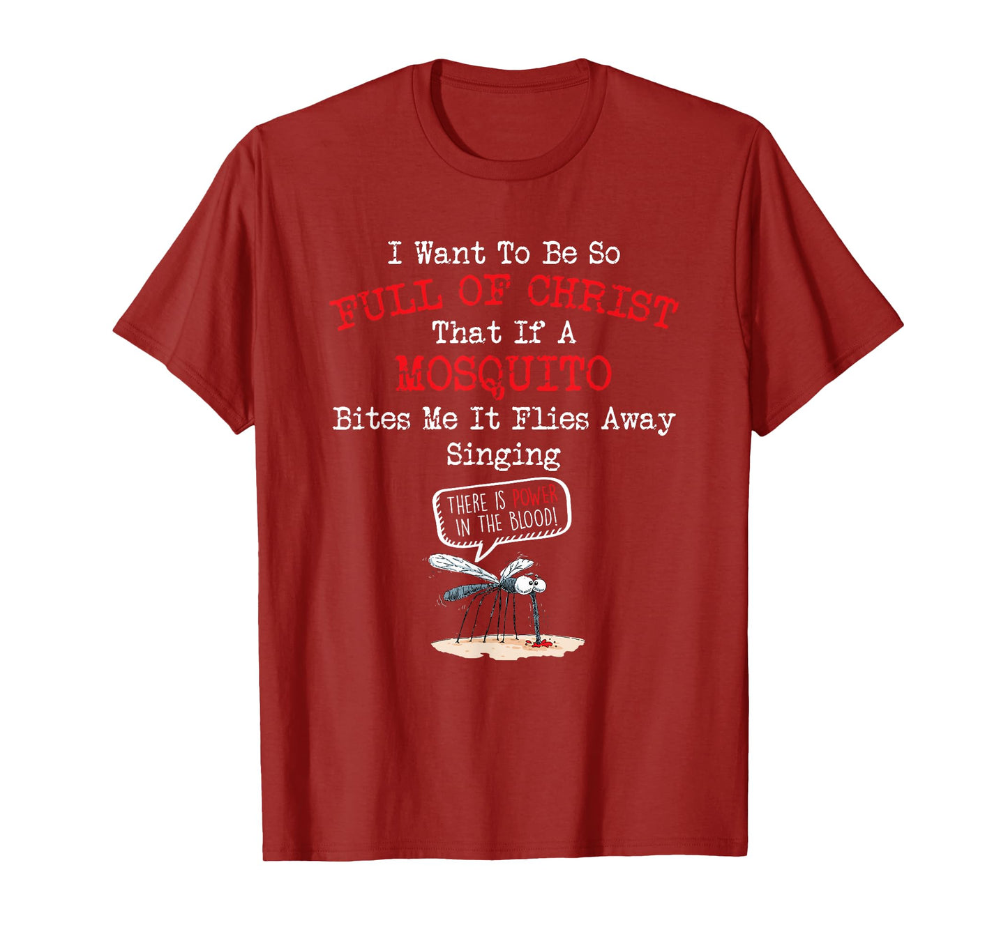 Mosquito Joke Funny Christian Bible Jesus Christ T-Shirt