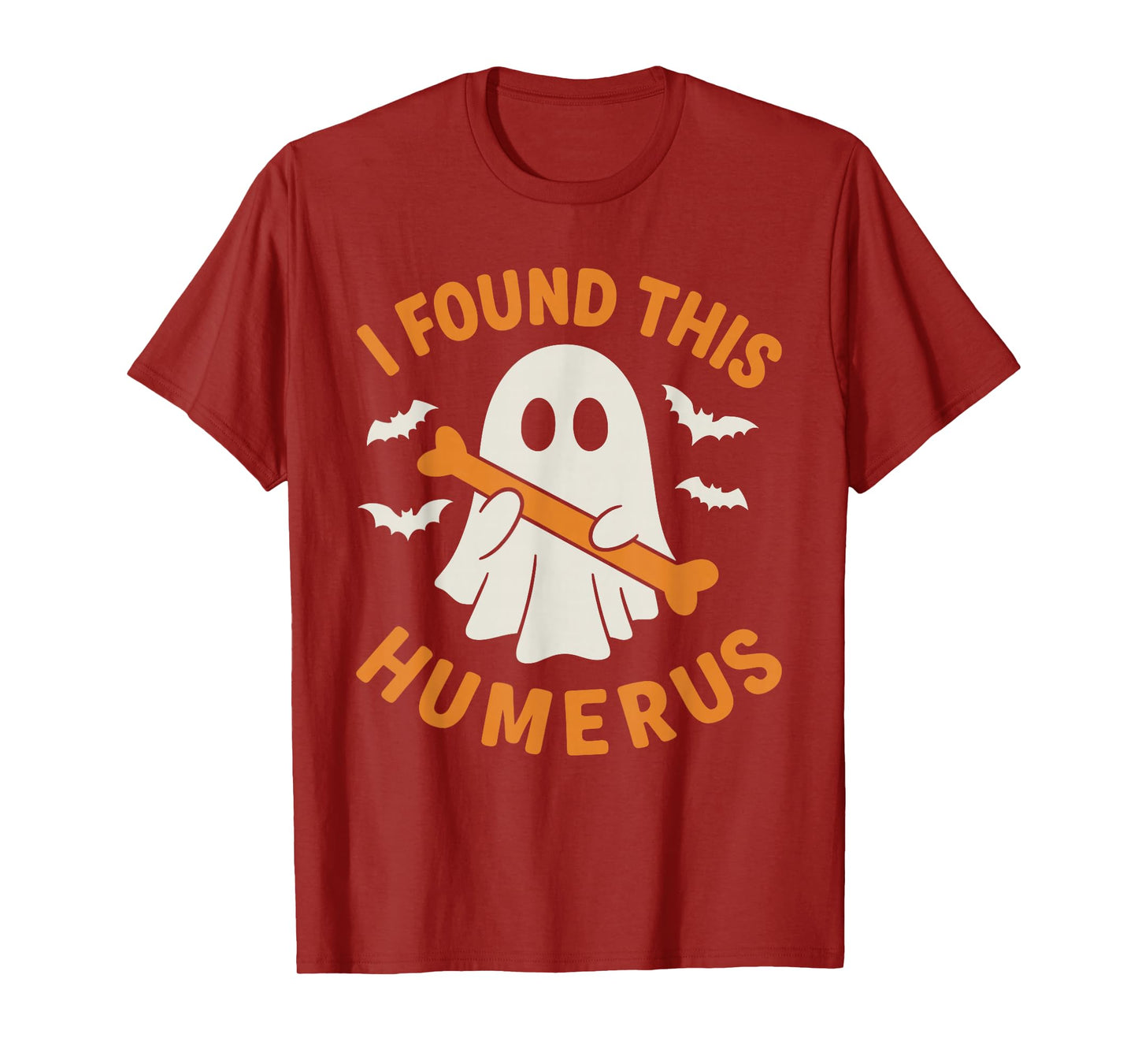 I Found This Humerus Funny Ghost Spooky Season Halloween T-Shirt