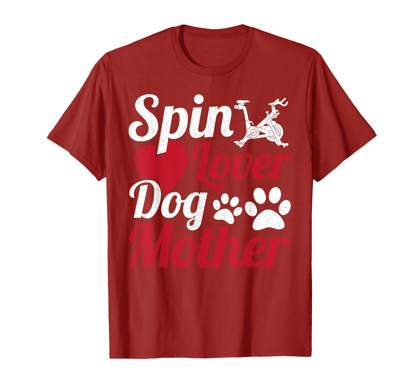 Spin Lover Dog Mother Cycle Spinning Class T-Shirt