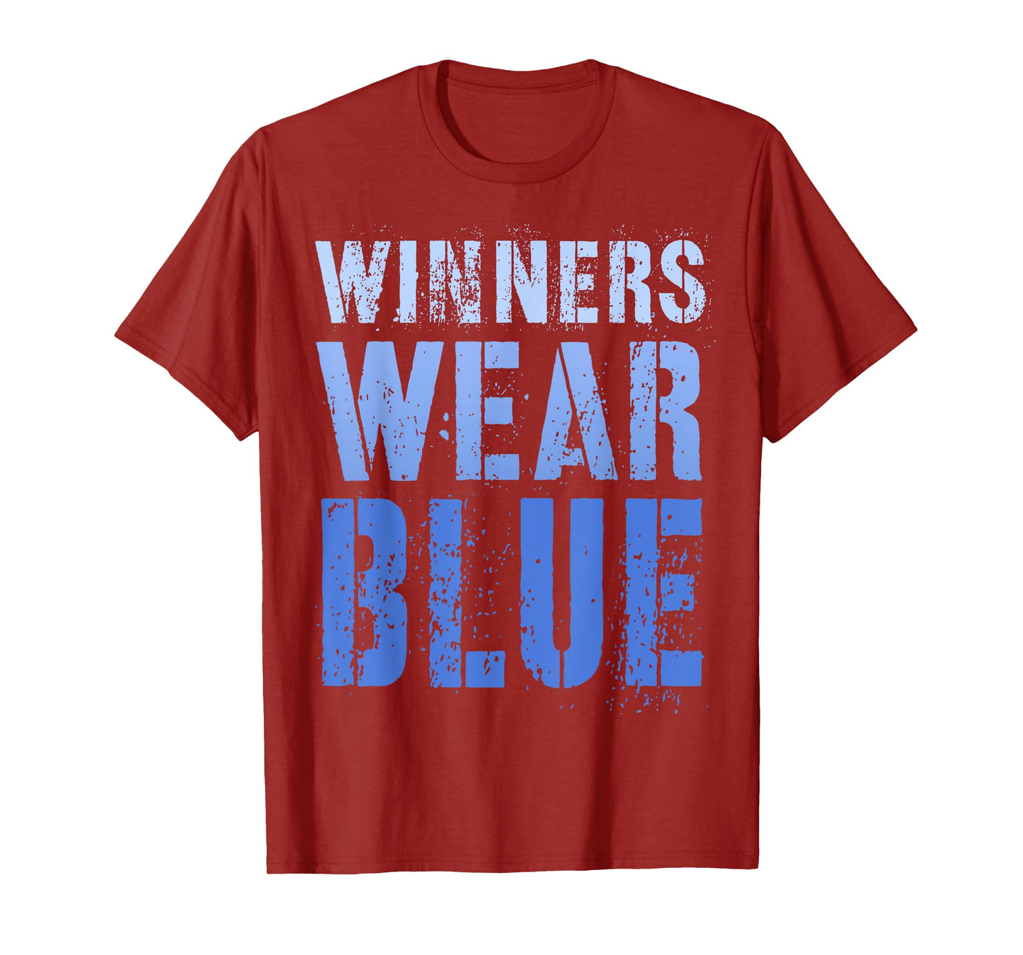 WINNERS WEAR BLUE Let's Go Team War Game Competition Squad T-Shirt