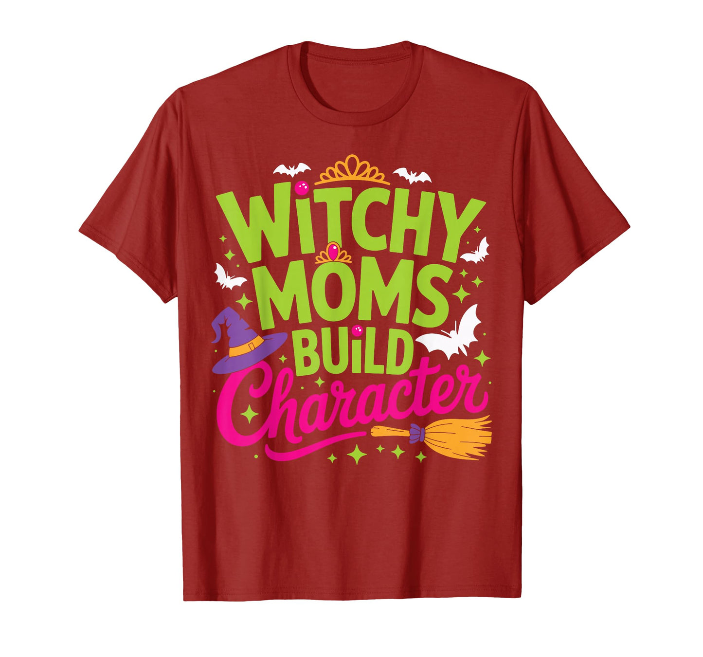 Witchy Moms Build Character T-Shirt