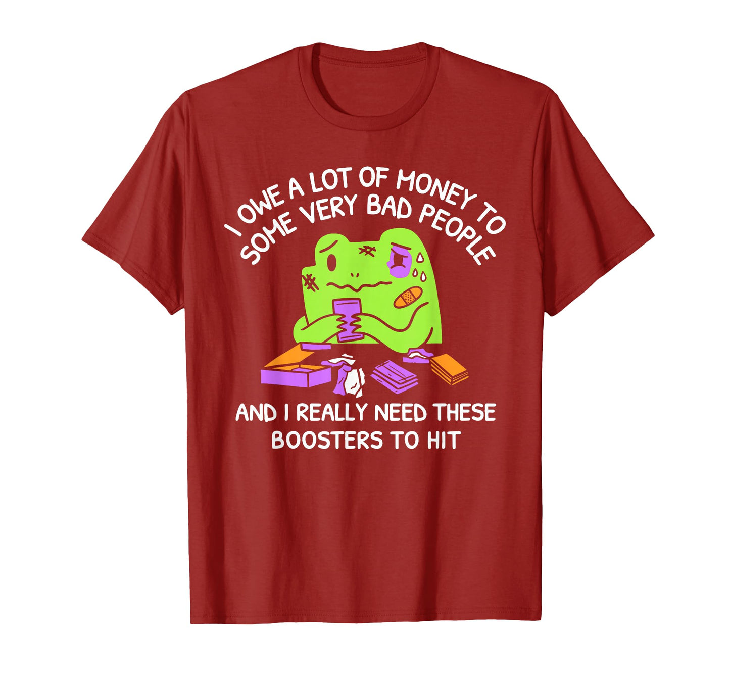 Funny Debt Meme Frog Booster Cartoon Retro Quote T-Shirt