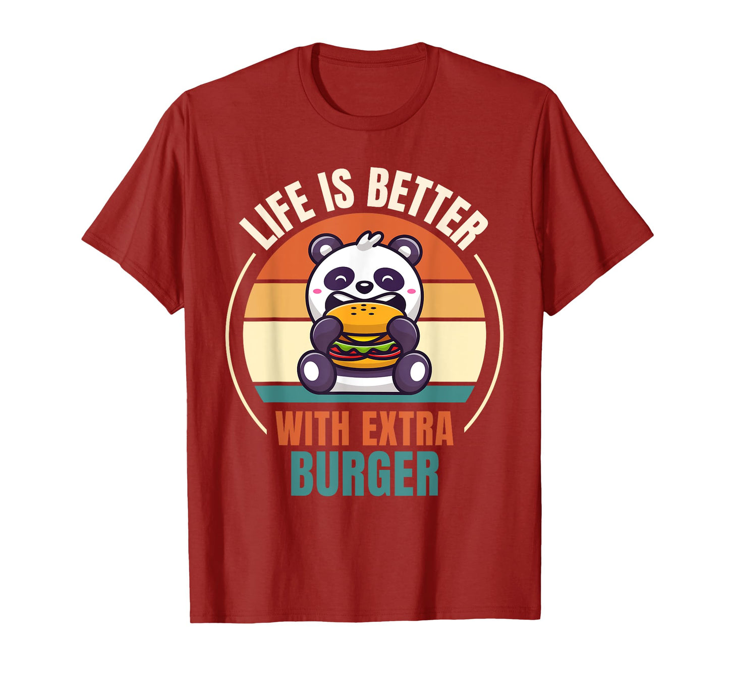 Retro Panda Retro Life Is Better With Extra Burger T-Shirt
