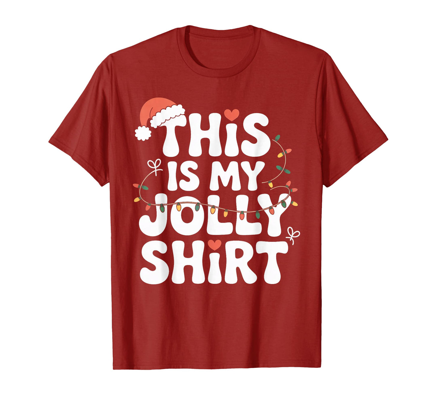 This is My Jolly Shirt Christmas Lights Santa Hat T-Shirt