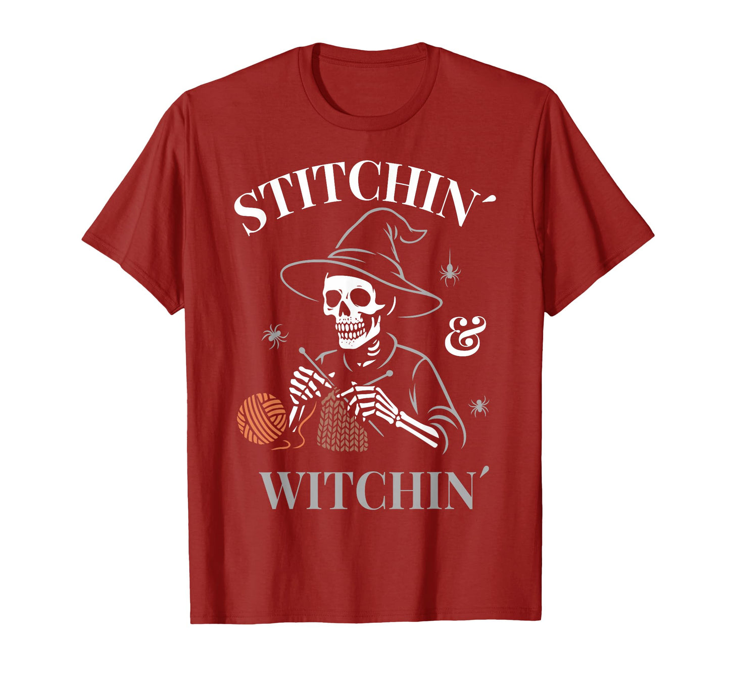 Stitchin and Witchin Halloween Skeleton Witch is Knitting T-Shirt