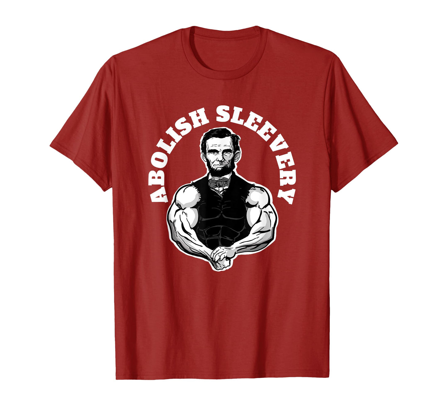 Abolish Sleevery funny Abraham Lincoln Free the Sleeves T-Shirt