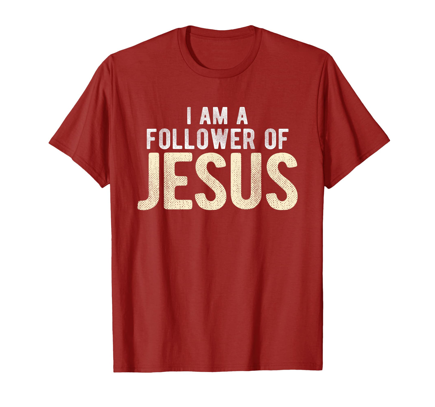 Christian Religious I Am A Follower Of Jesus T-Shirt