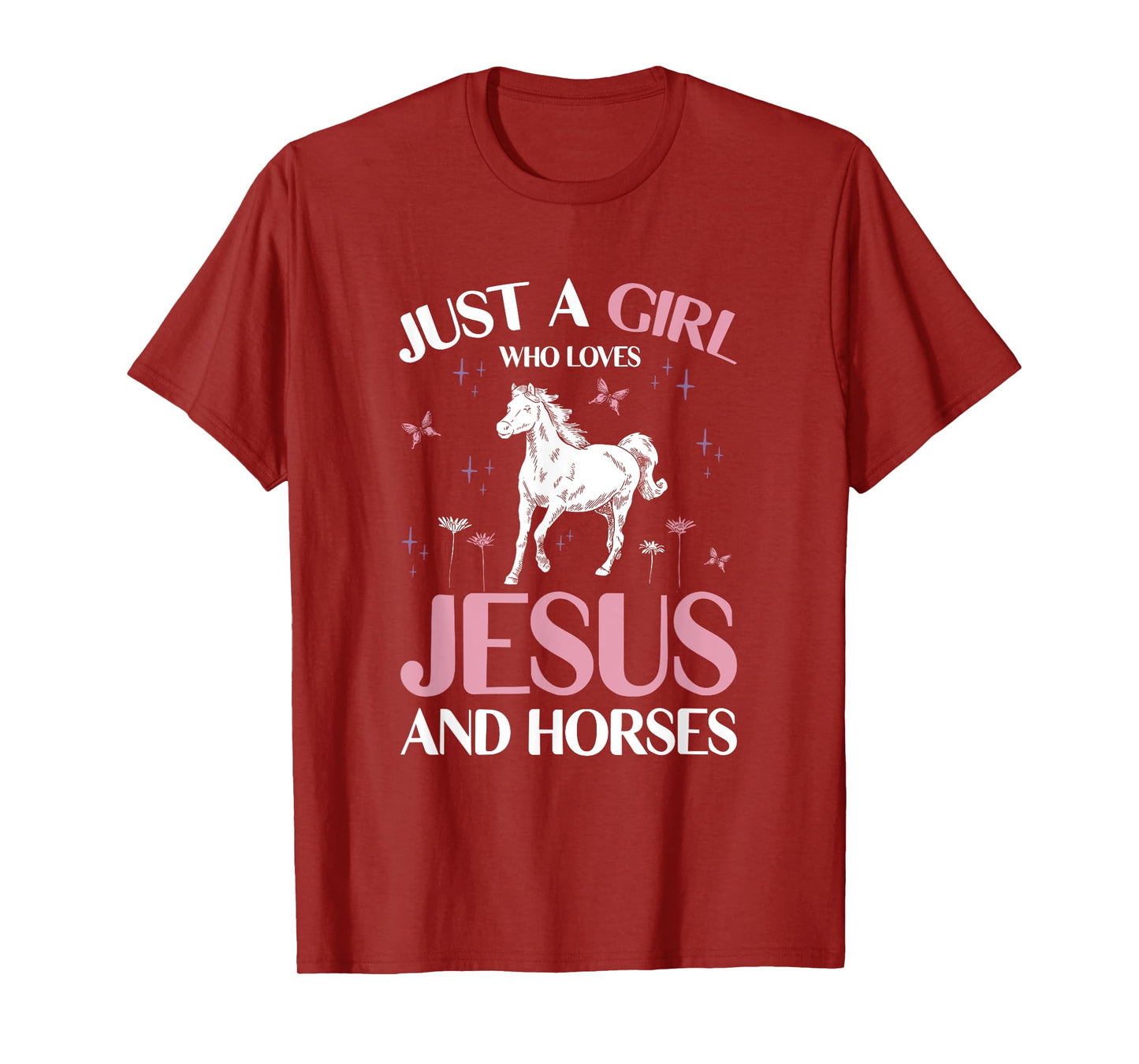 Just A Girl Who Loves Jesus And Horses T-Shirt