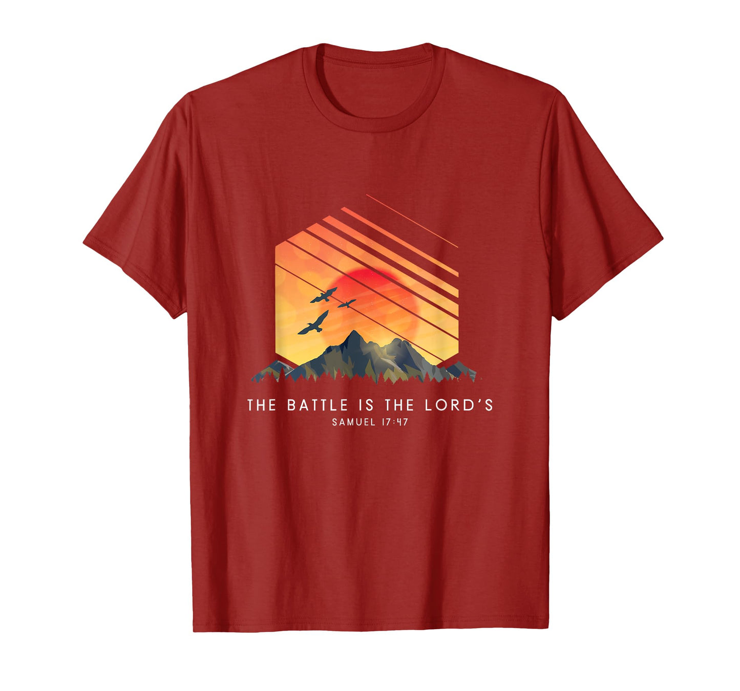 The Battle Is The Lord’s Samuel 17:47 - Religious Bible T-Shirt
