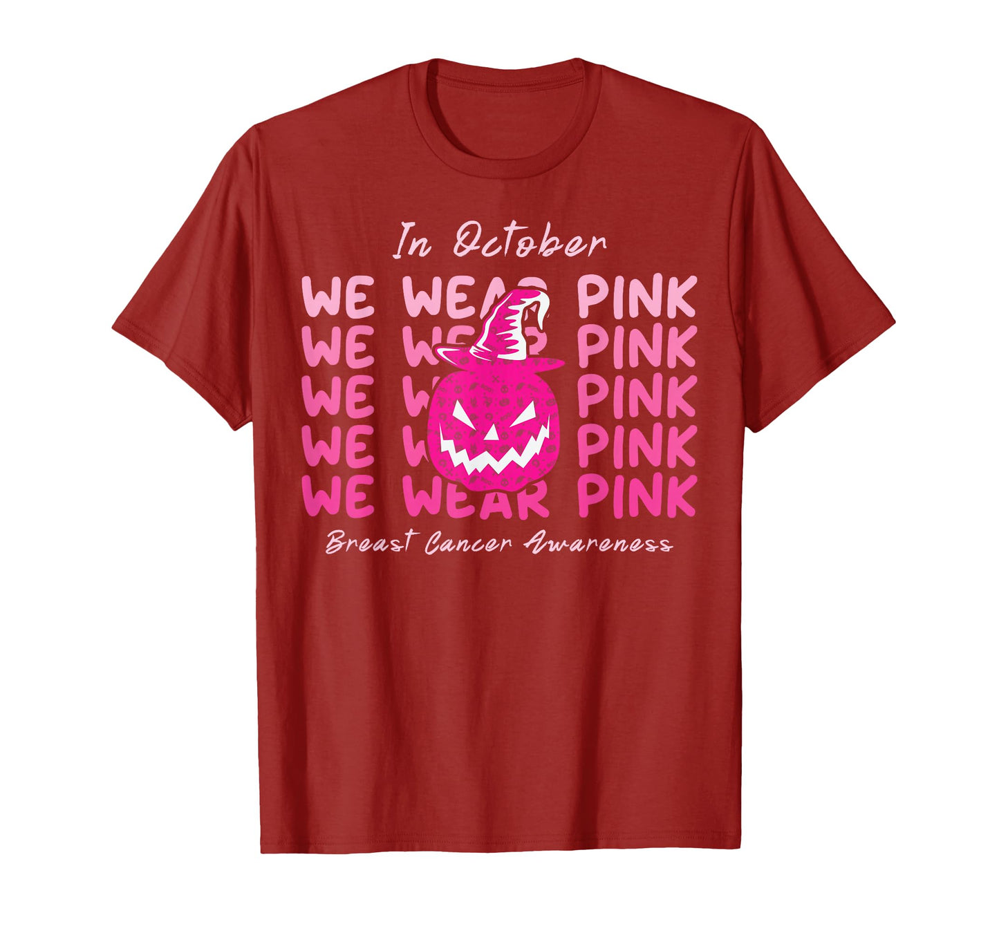 in October We Wear Pink Pumpkin Breast Cancer Awareness T-Shirt