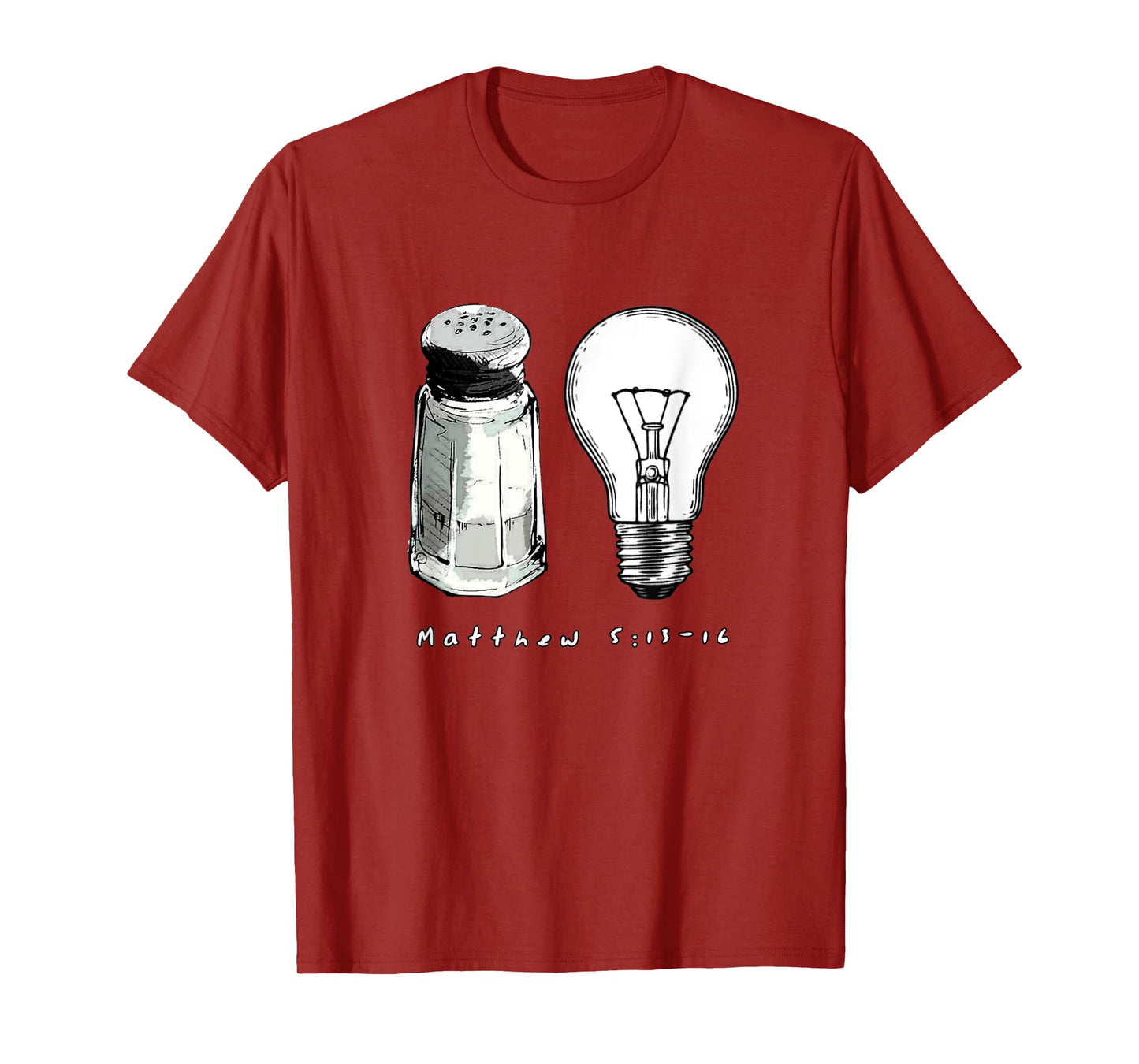 Funny Salt and Light Christian Bible Verse Tee T-Shirt