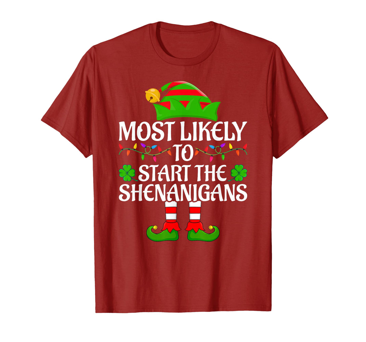 Most Likely to Start The Shenanigans Elf Christmas Pajamas T-Shirt