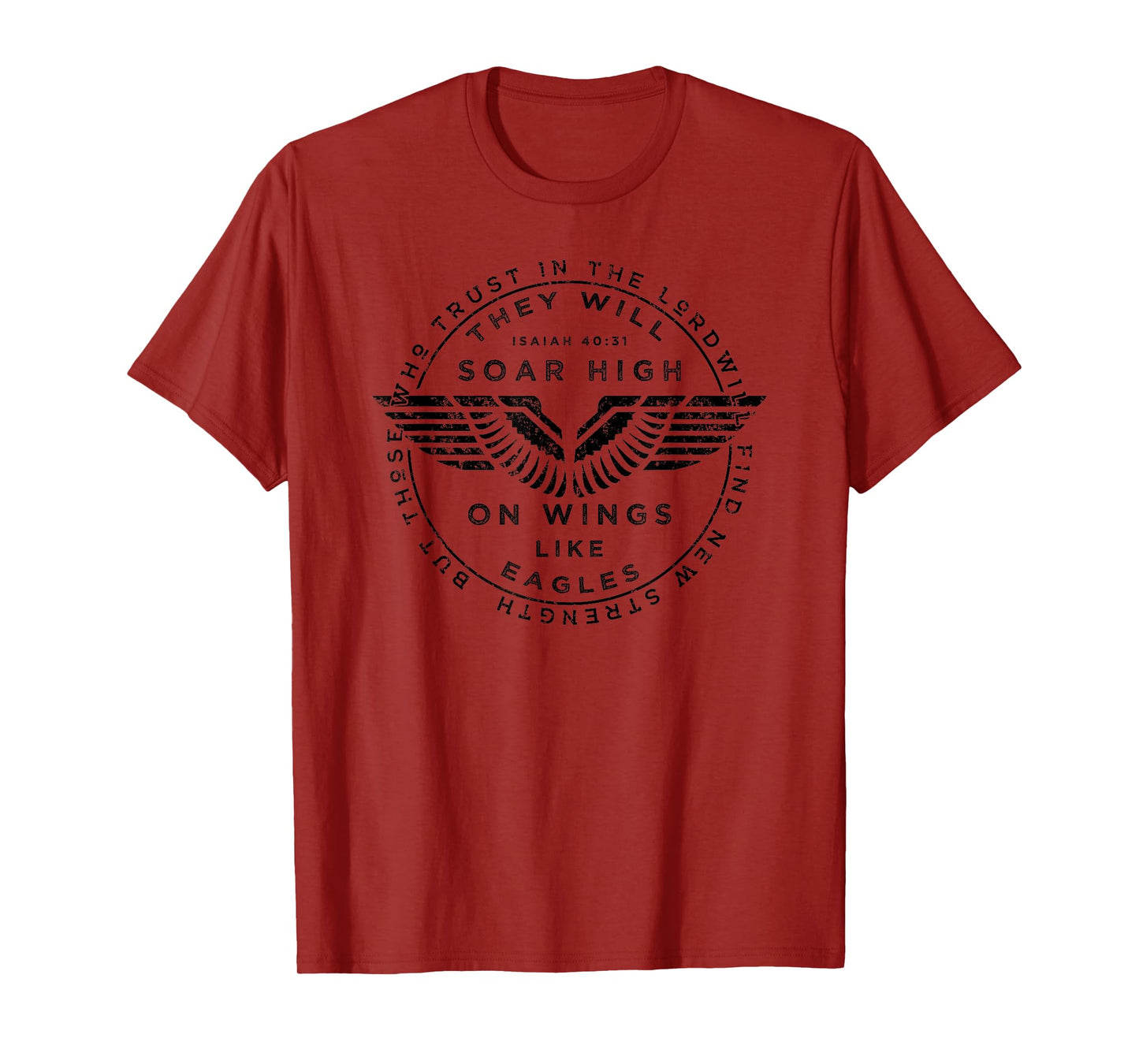 Soar On Wings Like Eagles Mens Christian T-shirt T-Shirt