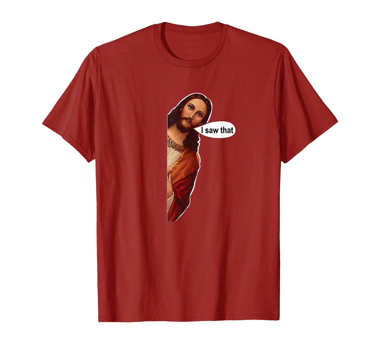 Jesus I saw that, cute graphic top tee short sleeve T-Shirt
