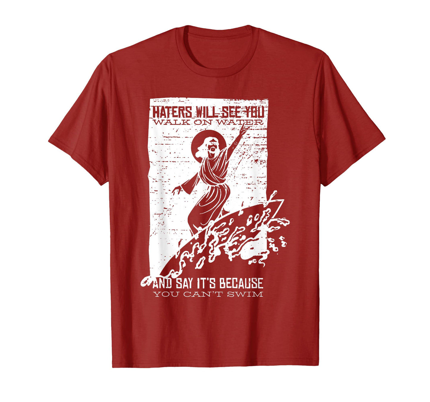 Vintage Surfing Jesus Shirt HATERS WILL SEE YOU WALK O WATER T-Shirt