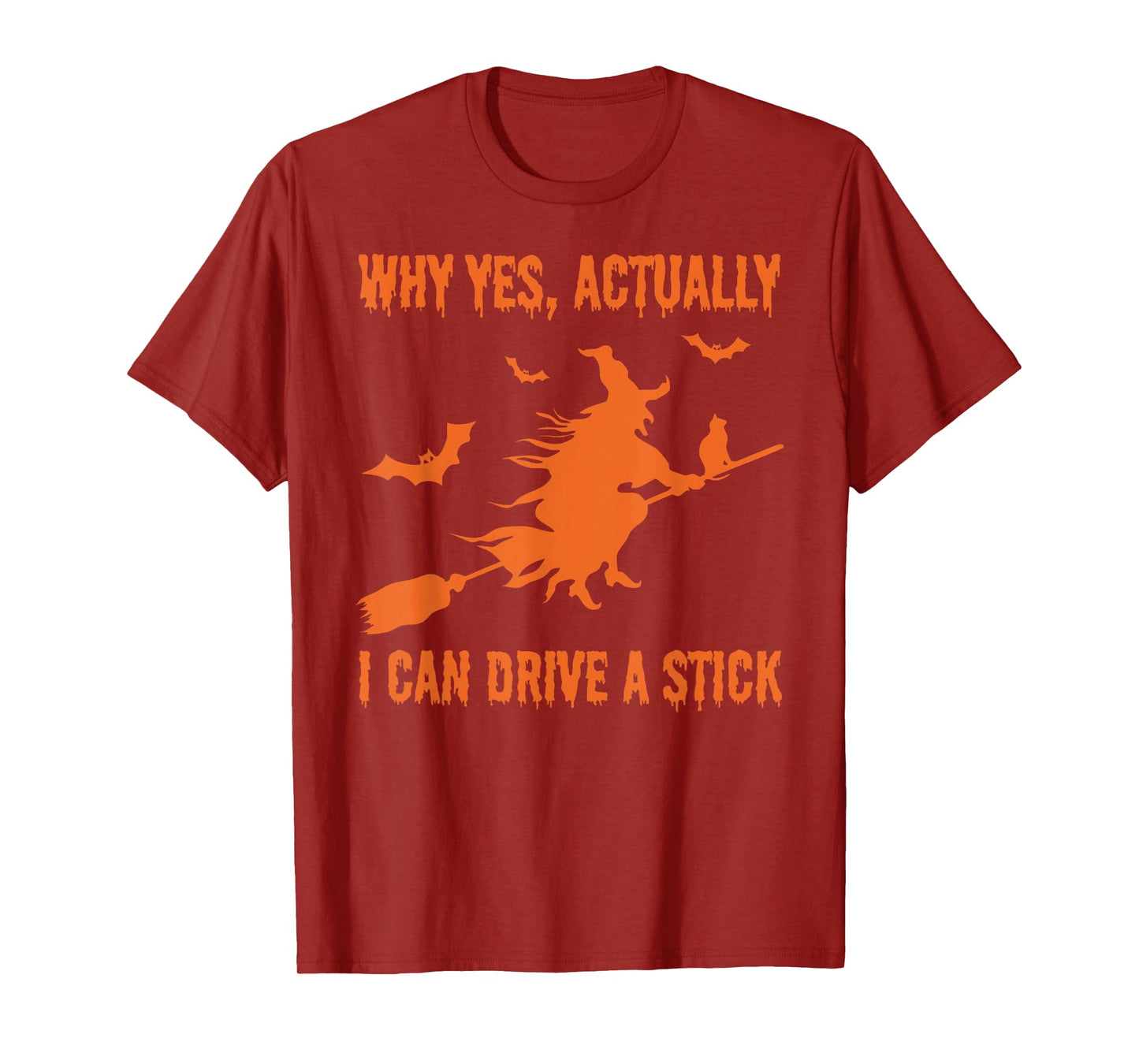 Yes I Can Drive A Stick Funny Halloween Spooky Witch T-Shirt