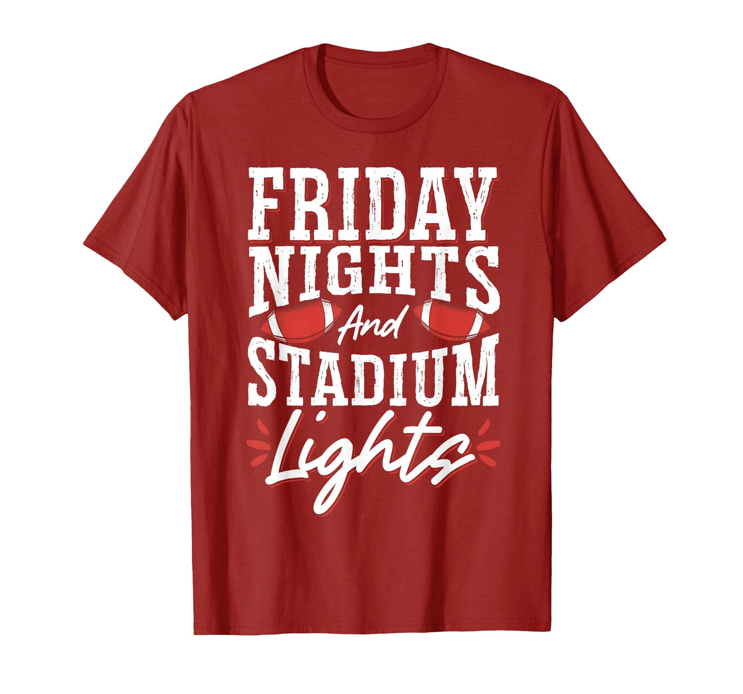 Friday Nights And Stadium Lights T-Shirt