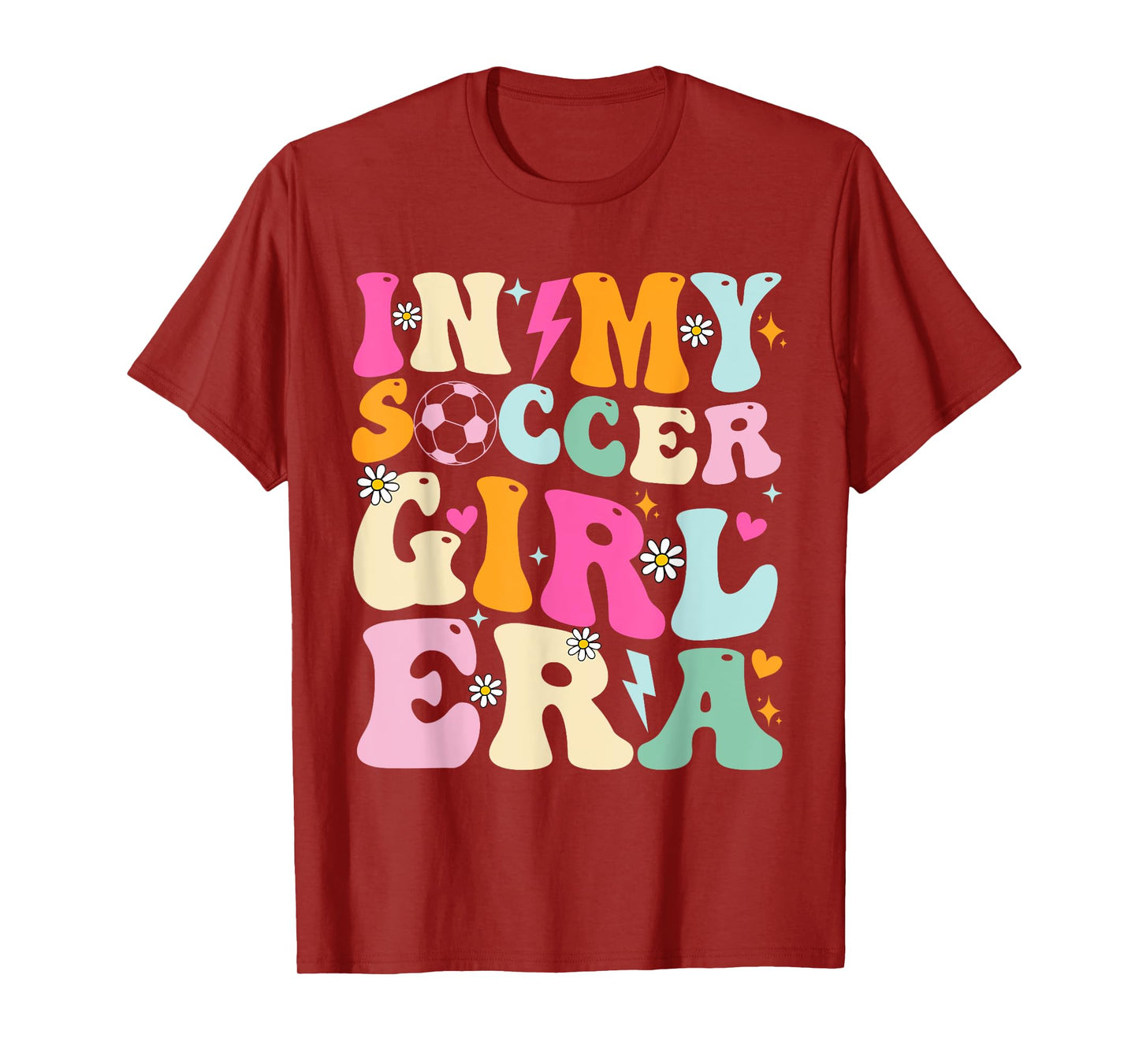 Soccer Girls Shirt Women Teens In My Soccer Girl Era T-Shirt