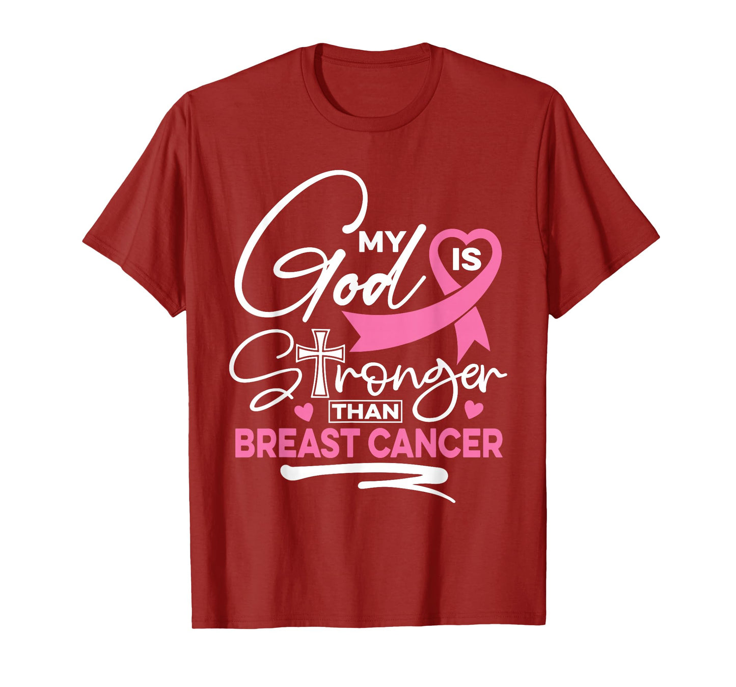 My God Is Stronger Than Breast Cancer Awareness Christian T-Shirt
