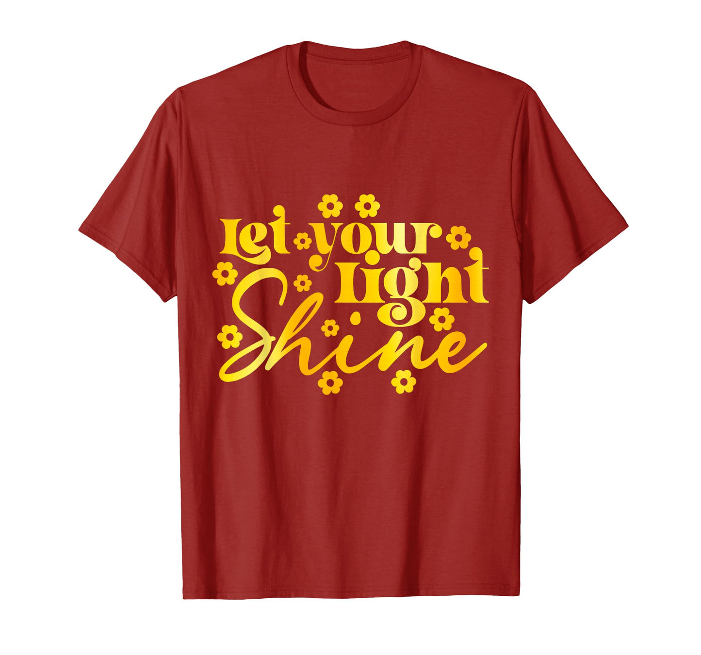Let your Light Shine T-Shirt
