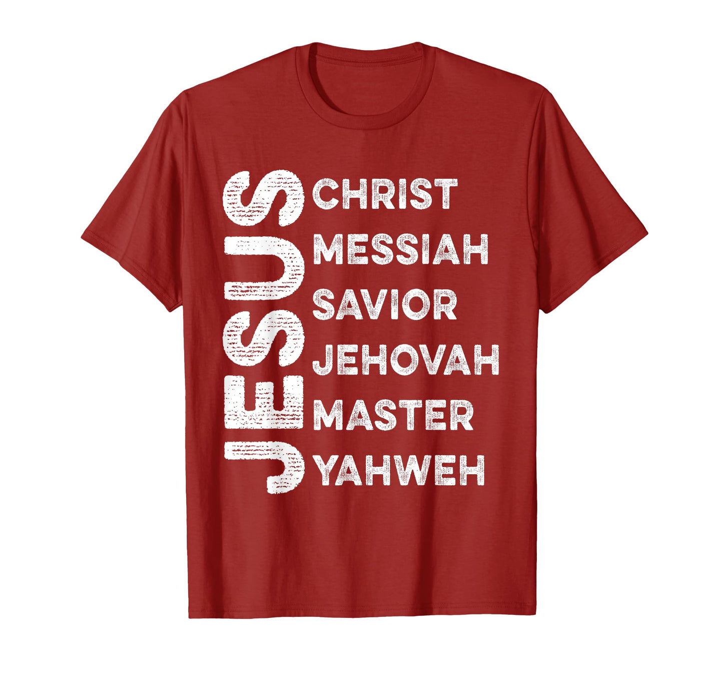 Names Of Jesus Christ Messiah Savior Jehovah Master Yahweh T-Shirt