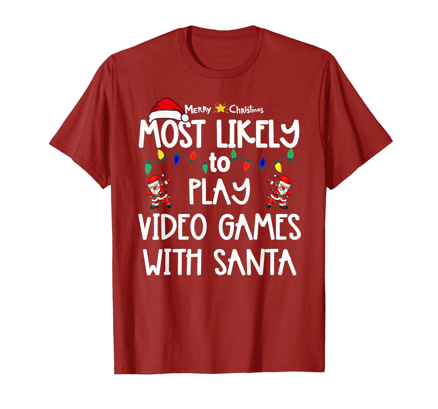 Most Likely to Christmas Shirt Matching Family Pajamas Funny T-Shirt