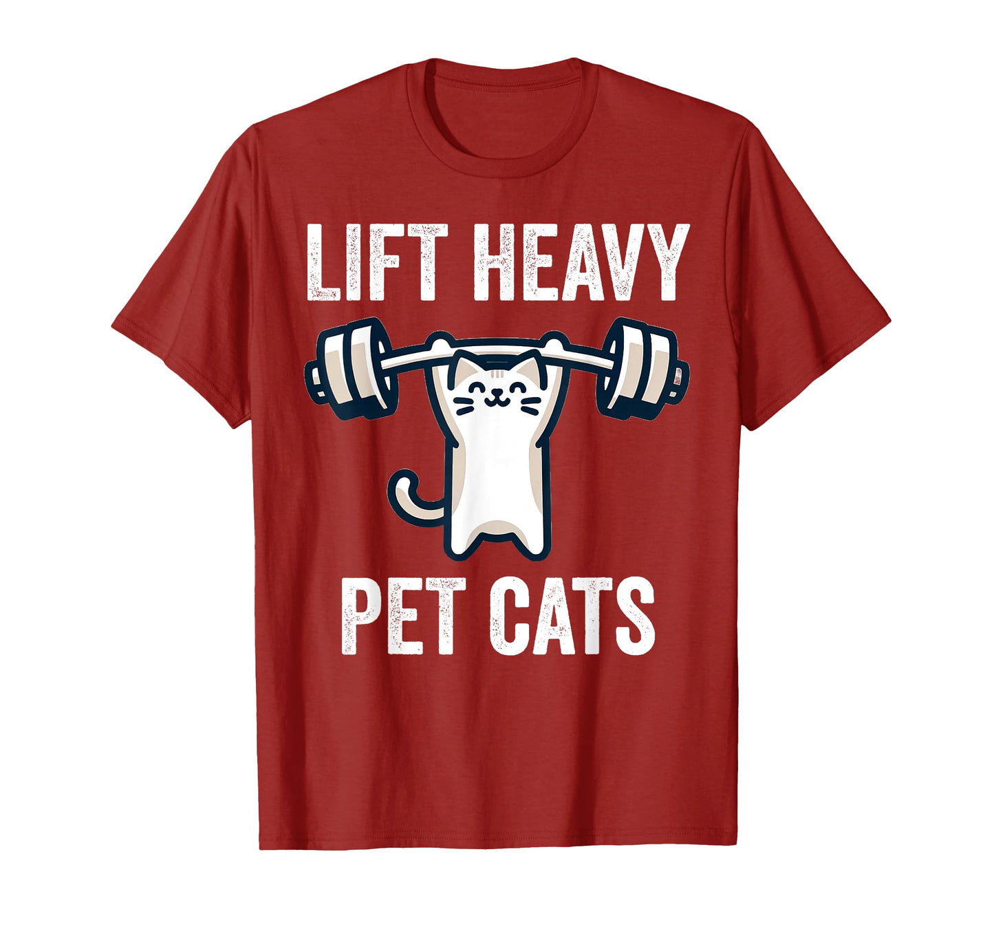 Lift Heavy Pet Cats Funny Gym Workout Weight Lifter T-Shirt