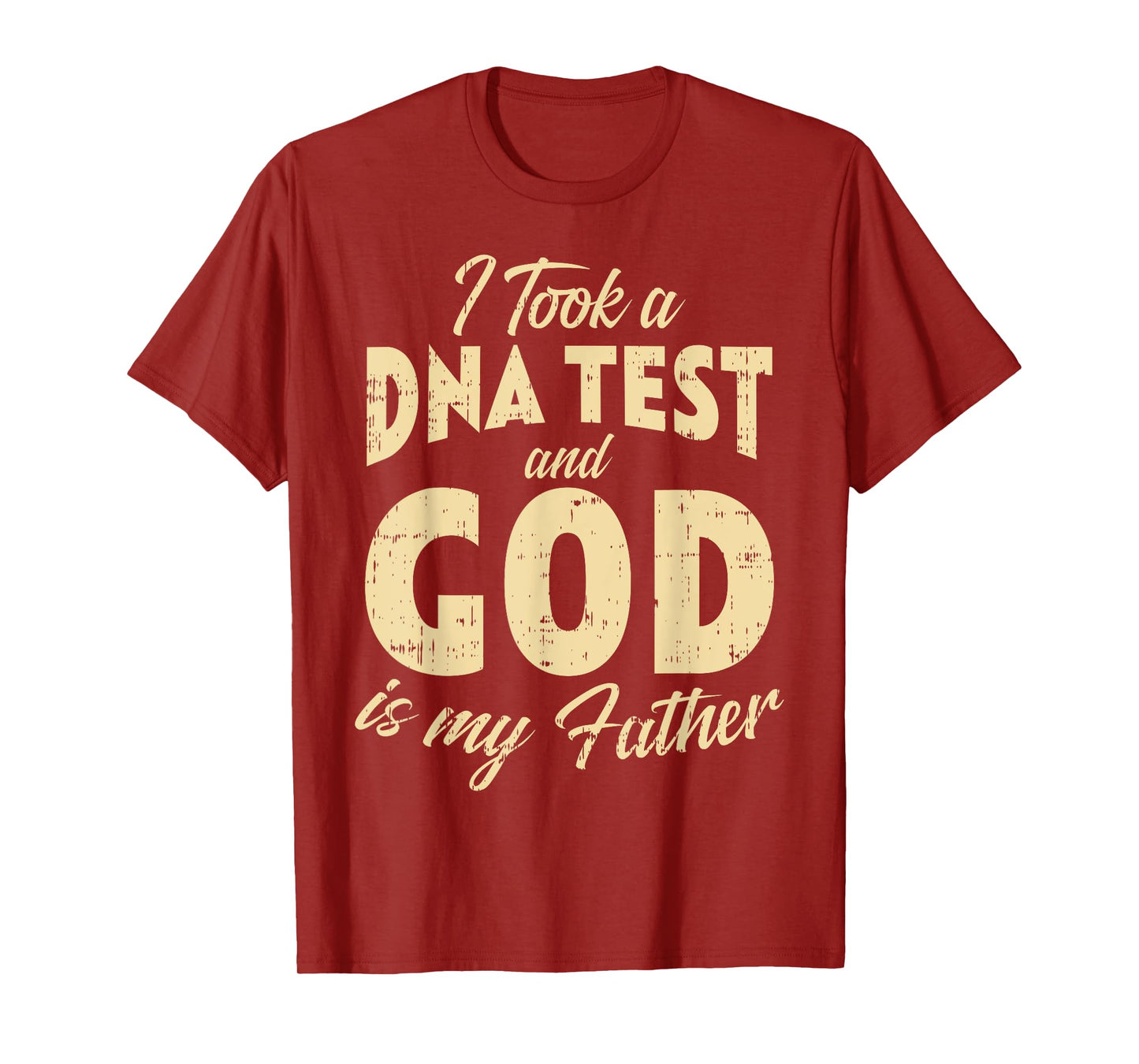 DNA Test God My Father Jesus Christ Religious Christian Gift T-Shirt