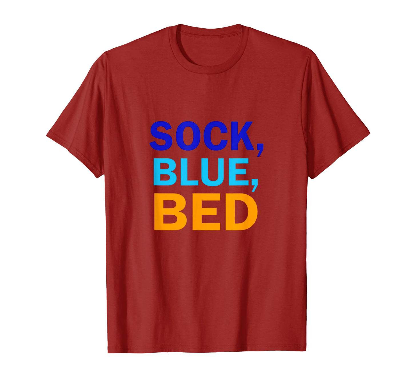 Sock Blue Bed | Awesome Sock Blue Bed Gifts T-Shirt