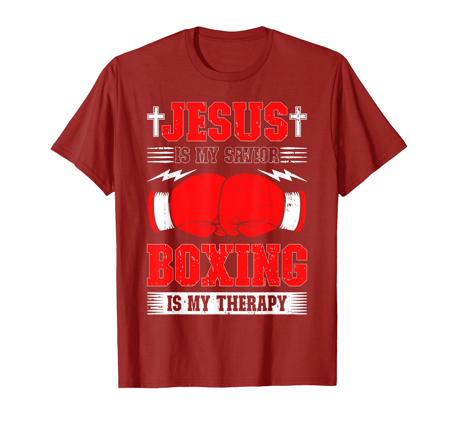 Jesus Is My Savior Boxing Is my Therapy Boxing Fighter T-Shirt