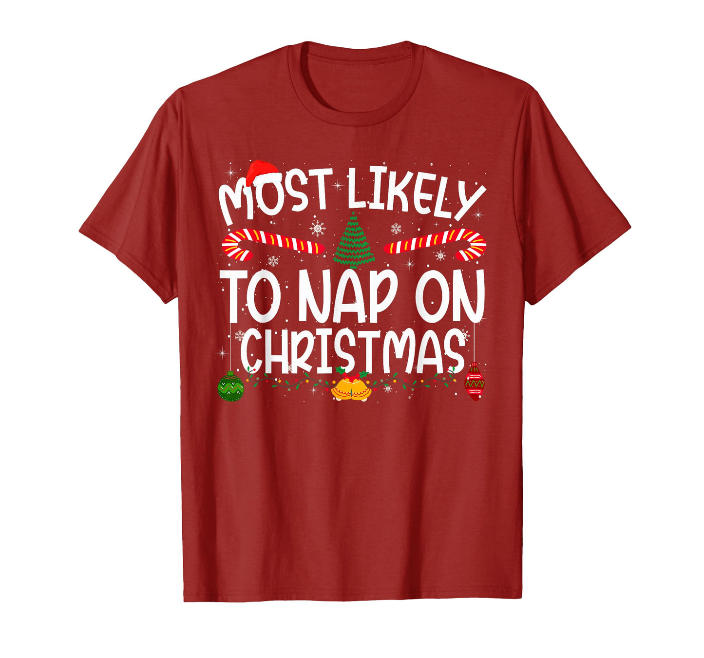 Family Matching Xmas Most Likely to Nap On Christmas T-Shirt