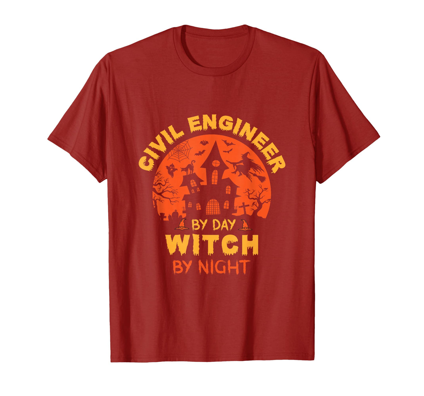 Civil Engineer by Day Witch by Night Funny Halloween T-Shirt