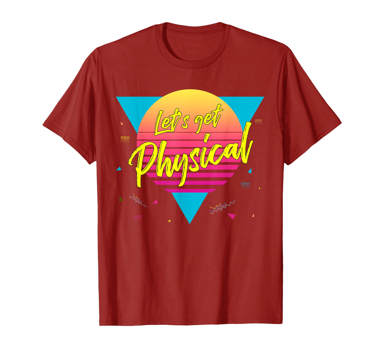 Lets get physical | 80s 90s Style | Workout Gym Retro T-Shirt
