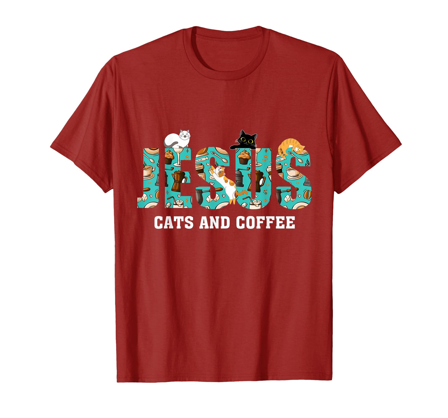 Jesus Cats And Coffee T-Shirt