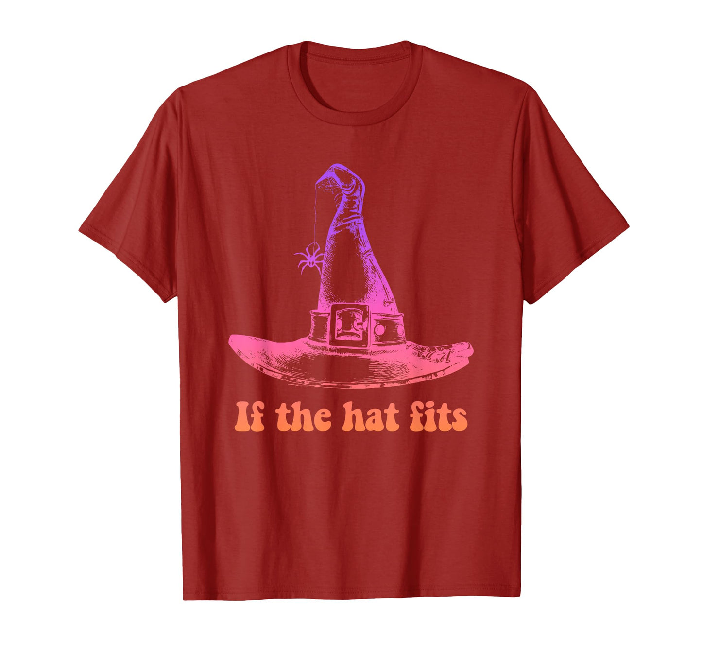 If The Hat Fits Halloween Spooky Witch Design T-Shirt