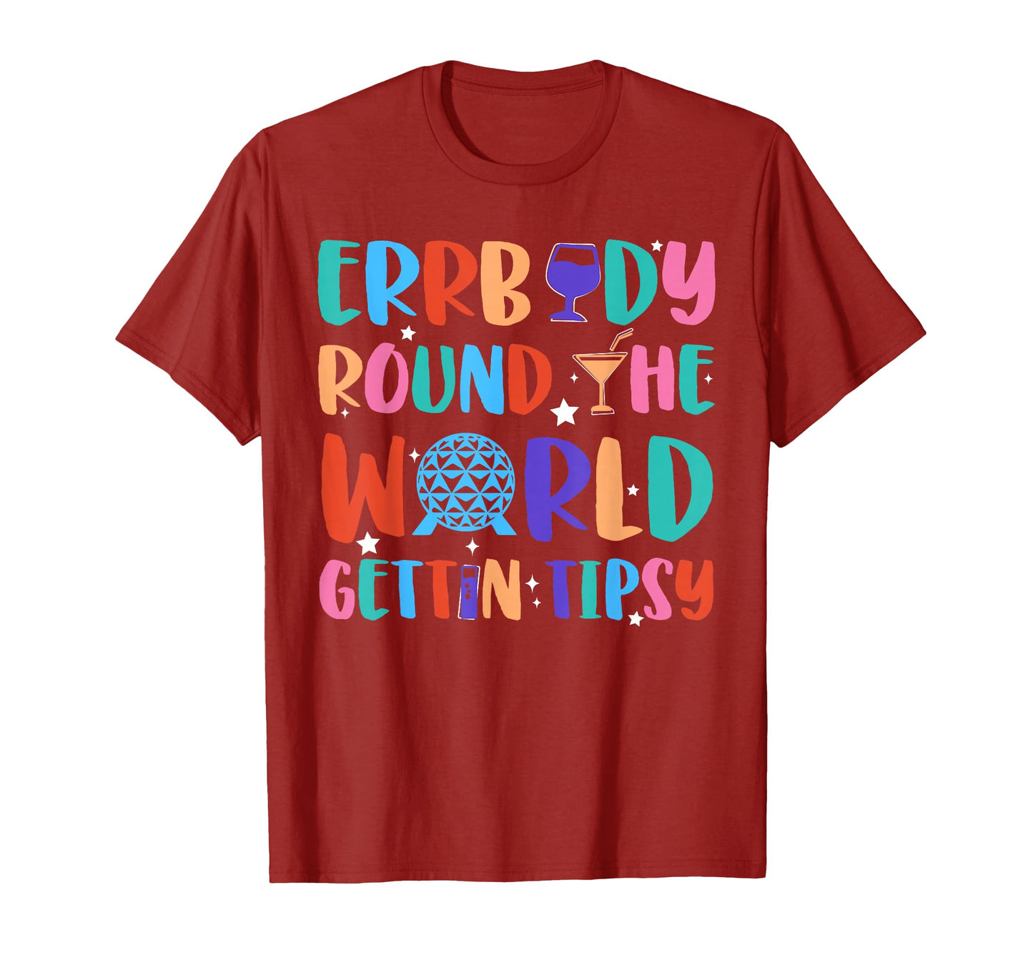 Errbody Round The World Gettin Tipsy Food and Wine Festival T-Shirt